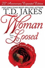 Woman Thou Art Loosed 20th Anniv Ed