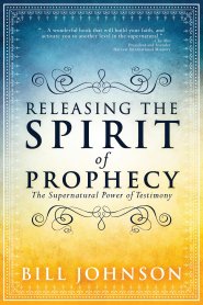 Release the Spirit of Prophecy