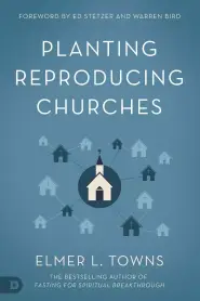 Planting Reproducing Churches