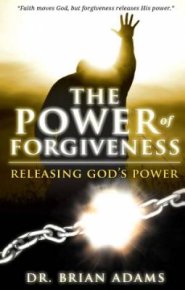 The Power Of Forgiveness