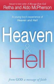 Heaven & Hell - From God A Message Of Faith 