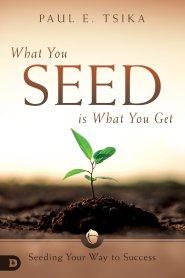 What You Seed is What You Get