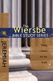 Wiersbe Bible Study Series: Jeremiah