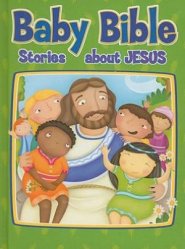 Baby Bible Stories About Jesus