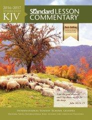 KJV Standard Lesson Commentary®  2016-2017