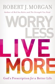 Worry Less, Live More