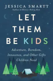 Let Them Be Kids