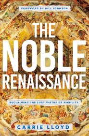 The Noble Renaissance