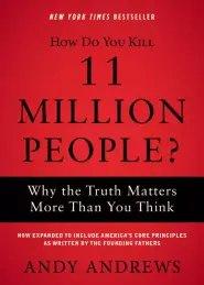 How Do You Kill 11 Million People?