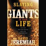 Slaying the Giants in Your Life