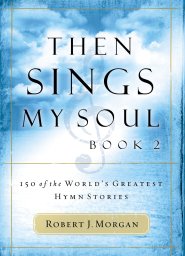 Then Sings My Soul Book 2