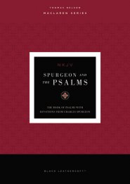 Spurgeon and the Psalms: The Book of Psalms with Devotions from Charles Spurgeon (NKJV, Maclaren Series, Black Leathersoft, Comfort Print)