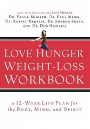 Love Hunger Weight-Loss Workbook