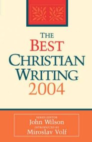 The Best Christian Writing