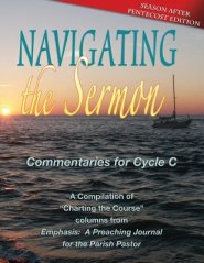 Navigating the Sermon: Pentecost Edition: Cycle C