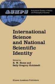 International Science and National Scientific Identity: Australia Between Britain and America