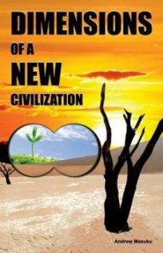 Dimensions of a New Civilization