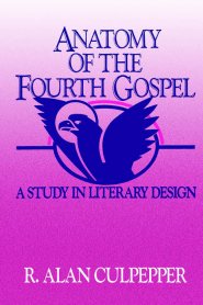 ANATOMY OF THE FOURTH GOSPEL