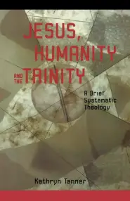 Jesus, Humanity and the Trinity