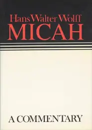 Micah : A Continental Commentary