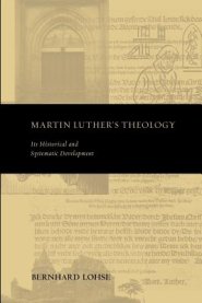 Martin Luther's Theology