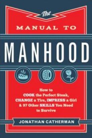 The Manual to Manhood