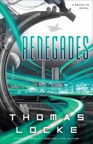 Renegades