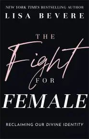 The Fight for Female