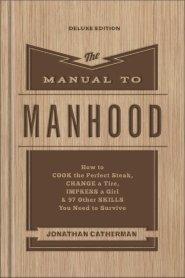 The Manual to Manhood