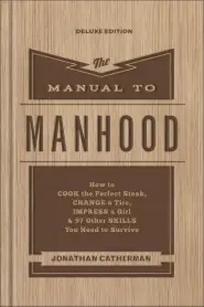 The Manual to Manhood