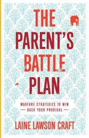 The Parent's Battle Plan