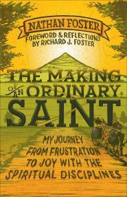 The Making of an Ordinary Saint