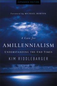 A Case for Amillennialism