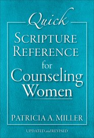 Quick Scripture Reference for Counseling Women