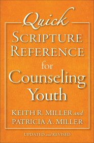 Quick Scripture Reference for Counseling Youth