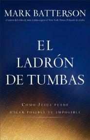 El Ladron De Tumbas