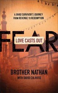 Love Casts Out Fear