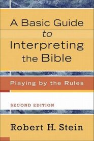 A Basic Guide to Interpreting the Bible