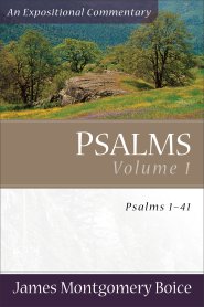 Psalms 1-41 : Expositional Commentary