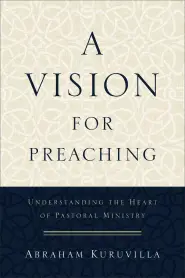 A Vision for Preaching