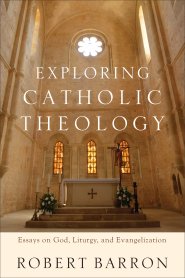 Exploring Catholic Theology