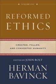 Reformed Ethics, Volume 1