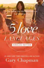 The Five Love Languages Singles Edition