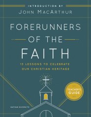 Forerunners of the Faith: Teacher's Guide