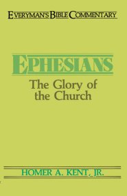 Ephesians : Everyman's Bible Commentary