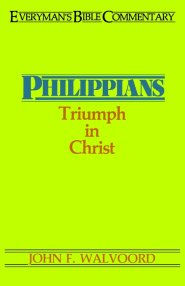 Philippians : Everyman's Commentary