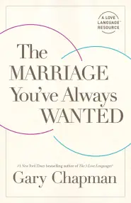 Marriage You've Always Wanted