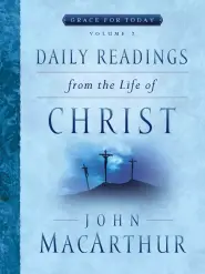 Daily Readings From Life Of Christ