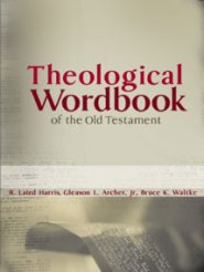 Theological Wordbook of the Old Testament