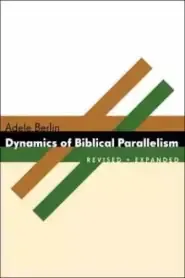 Dynamics of Biblical Parallelism